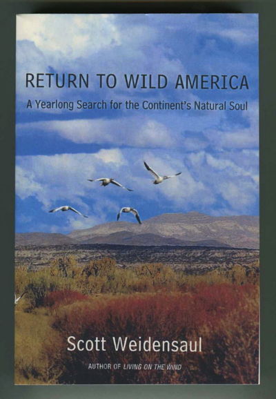 Image for Return to Wild America: A Yearlong Search for the Continent's Natural Soul