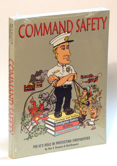 Image for Command Safety: The IC's Role in Protecting Firefighters