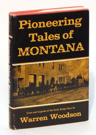 Image for Pioneering Tales of Montana