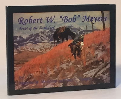 Image for Robert W. "Bob" Meyers: Artist of the South Fork
