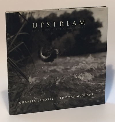 Image for Upstream: Fly Fishing in the American West
