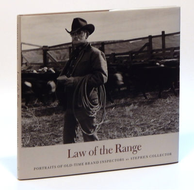 Image for Law of the Range: Portraits of Old-Time Brand Inspectors