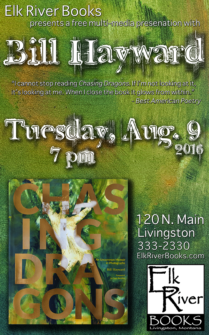 Image for Bill Hayward "Chasing Dragons" Poster, 09 August 2016