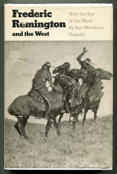 Image for Frederic Remington and the West With the Eye of the Mind