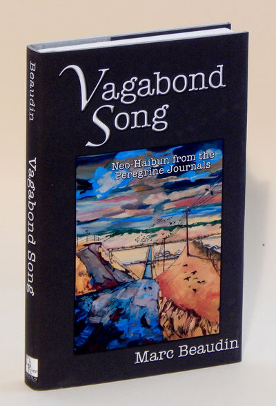Image for Vagabond Song: Neo-Haibun from the Peregrine Journals - Limited Edition