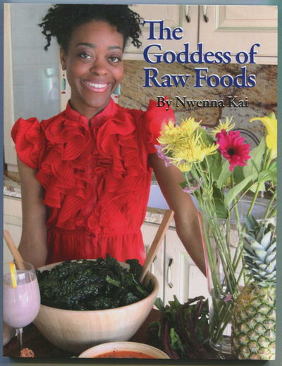 Image for The Goddess of Raw Foods