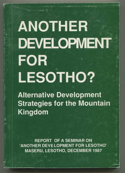 Image for Another Development for Lesotho? Alternative Development Strategies for the Mountain Kingdom