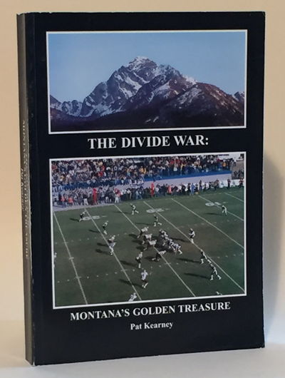 Image for The Divide War: Montana's Golden Treasure