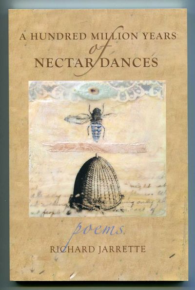 Image for A Hundred Million Years of Nectar Dances