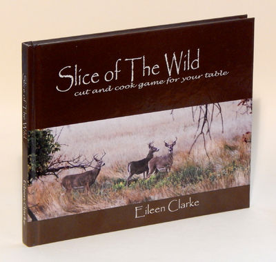 Image for Slice of the Wild: Cut and Cook Game for Your Table