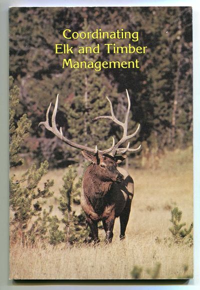 Image for Coordinating Elk and Timber Management