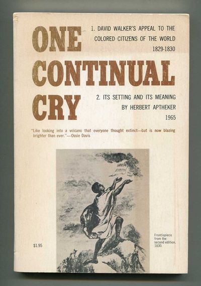 Image for One Continual Cry: David Walker's Appeal to the Colored Citizens of the World (1829-1830): It's setting and meaning.