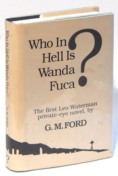 Image for Who In Hell Is Wanda Fuca