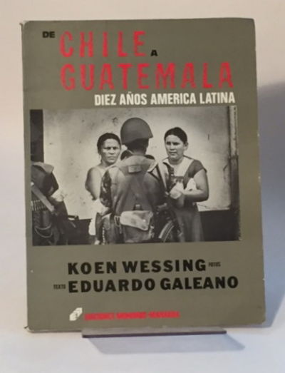 Image for De Chile a Guatemala Diez Años America Latina